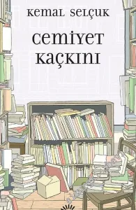 Cemiyet Kaçkını -