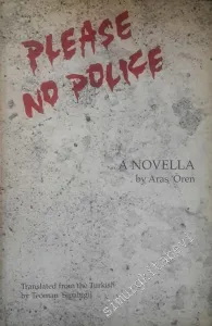 Please No Police: A Novela -        1992