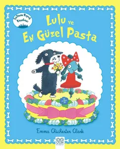Lulu ve En Güzel Pasta