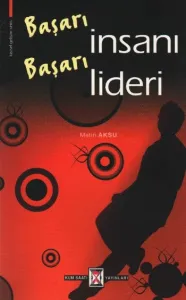Başarı İnsanı Başarı Lideri Başarı İnsanı Başarı Lideri