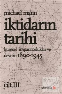 İktidarın Tarihi Cilt: 3