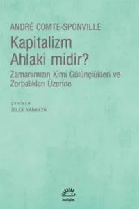 Kapitalizm Ahlaki Midir?