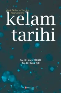 Kelam Tarihi; Klasik Ekoller ve Yeni İlmi Ke'lam Dönemi
