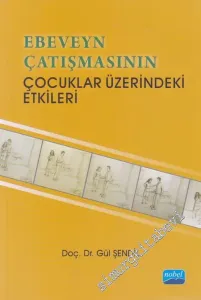 Ebeveyn Çatışmasının Çocuklar Üzerindeki Etkileri -