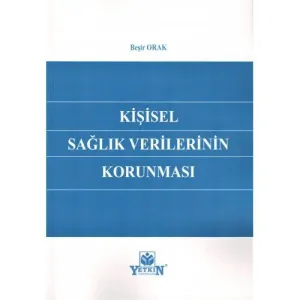 Kişisel Sağlık Verilerinin Korunması