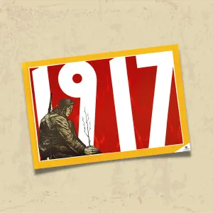 POSTER 0085 - 1917 EKİM DEVRİMİ, KUŞE KAĞIT (33X48)