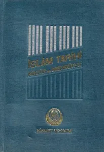 İslam  Tarihi Kültür ve Medeniyeti 3. Cilt Tek Kitap