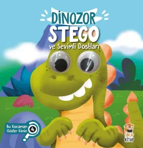 Dinozor Stego ve Sevimli Dostları - Bu  Kocaman Gözler Kimin?