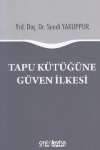 Tapu Kütüğüne Güven İlkesi
