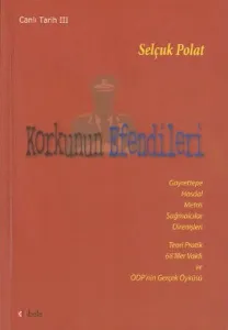 Korkunun Efendileri (Canlı Tarih 3)