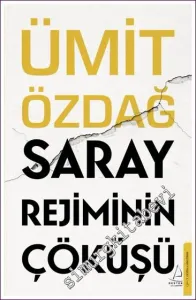 Saray Rejiminin Çöküşü -         2022