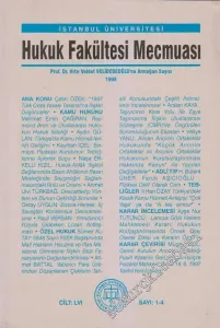 İstanbul Üniversitesi Hukuk Fakültesi Mecmuası - Prof. Dr. Hıfzı Veldet Velidedeoğlu Armağan Sayısı - Sayı: 1 - 4  LVI