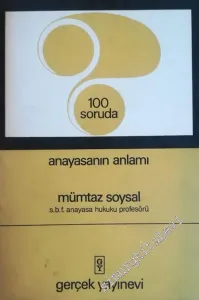 100 Soruda Anayasanın Anlamı  -