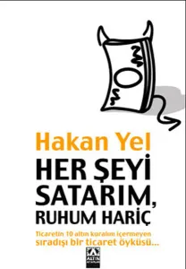 Her Şeyi Satarım, Ruhum Hariç
