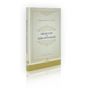 Hikmetler ve Aşıklar Bahçesi
