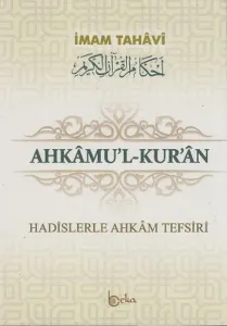 Hadislerle Ahkam Tefsiri - Ahkamul Kuran (3 Cilt Takım)