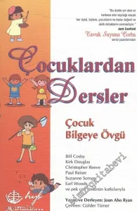 Çocuklardan Dersler Çocuk Bilgeye / Çocuklara Övgü -        2000