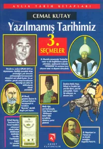 Yazılmamış Tarihimiz Seçmeler 3
