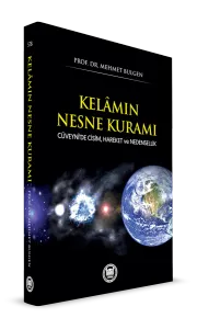 Kelamın Nesne Kuramı Cüveynide Cisim Hareket ve Nedensellik