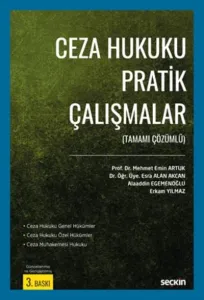 Ceza Hukuku Pratik Çalışmalar; Tamamı Çözümlü