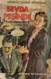 Sevda Peşinde - Kadın Erkekleşince