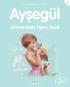 Ayşegül 58  Ormandaki Yavru Kedi