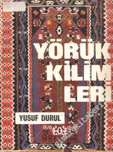 Yörük Kilimleri: Niğde Yöresi -        1977