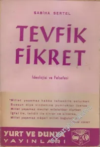 Tevfik Fikret: İdeolojisi ve Felsefesi -        1946
