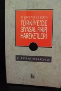 Türkiye'de Siyasal Fikir Hareketleri