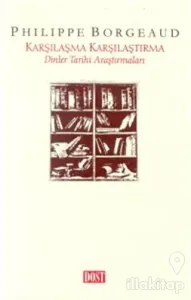 Karşılaşma Karşılaştırma Dinler Tarihi Araştırmaları
