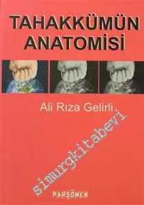 Tahakkümün Anatomisi -         2009