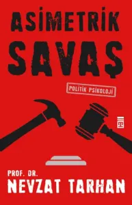 Asimetrik Savaş  Politik Psikoloji
