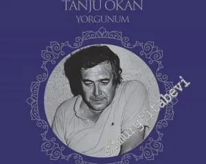 33 LP PLAK VINYL: Tanju Okan : Yorgunum -