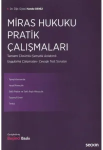Miras Hukuku Pratik Çalışmaları
