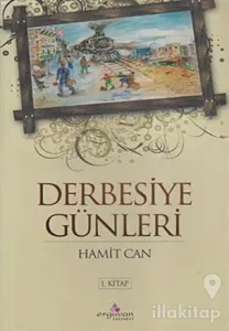 Derbesiye Günleri 1. Kitap