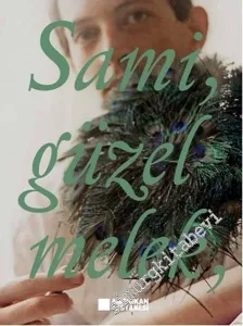 Sami, Güzel Melek -