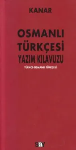 Osmalı Türkçesi Yazım Kılavuzu