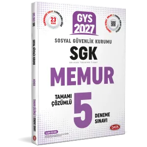 Data Yayınları 2027 Sosyal Güvenlik Kurumu (SGK) Memur GYS Çözümlü 5 Deneme Sınavı