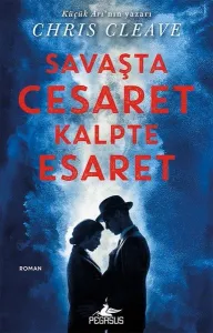 Savaşta Cesaret Kalpte Esaret
