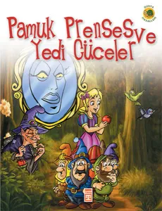 Pamuk Prenses ve Yedi Cüceler (Çocuk Klasikleri)