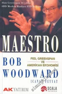 Maestro: FED, Greenspan ve Amerikan Ekonomisi -         2003