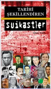 Tarihi Şekillendiren Suikastler -         2023