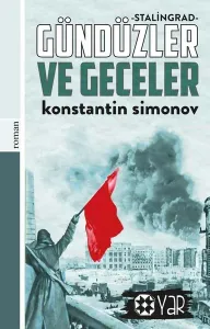 Gündüzler ve Geceler ;Stalingrad