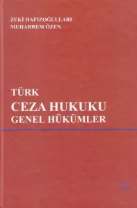 Türk Ceza Hukuku Genel Hükümler