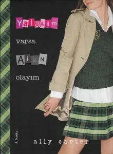 Yalanım Varsa Ajan Olayım