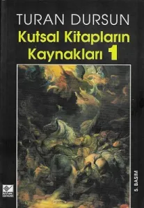 Kutsal Kitapların Kaynakları 1