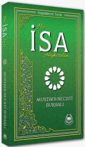 Hz. İsa Aleyhisselam - Peygamberler Tarihi