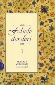 Felsefe Dersleri - 1