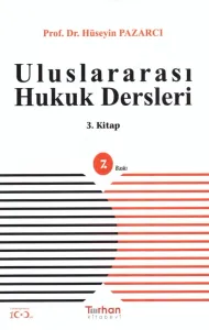 Uluslararası Hukuk Dersleri (3. Kitap)