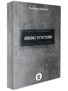 Birikimli "Oy"un Teorisi